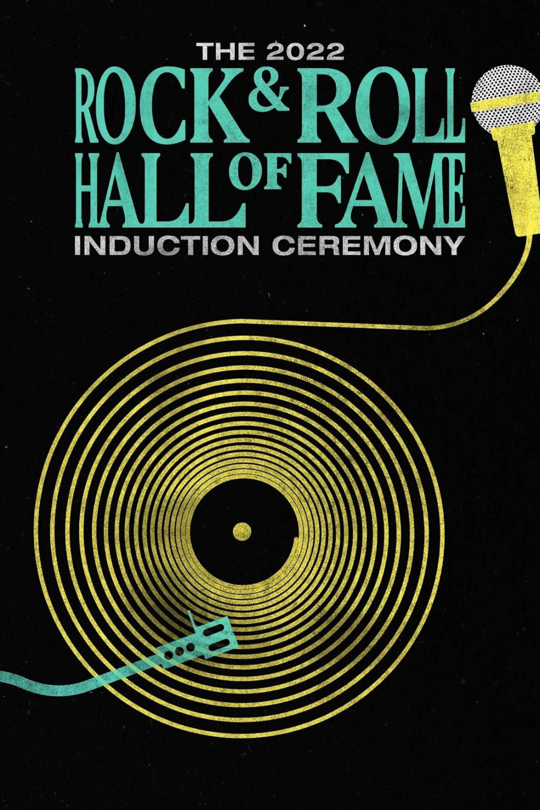 2022 Rock & Roll Hall of Fame Induction Ceremony (2022 Rock & Roll Hall of Fame Induction Ceremony) [2022]