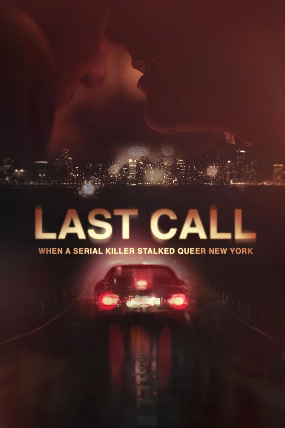 Cuộc Gọi Cuối Cùng: Sát Nhân Hàng Loạt Săn Lùng Người Đa Dạng Giới ở New York (Last Call: When a Serial Killer Stalked Queer New York) [2023]
