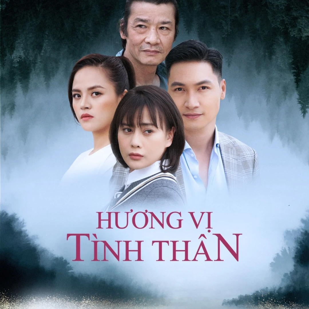 Hương vị tình thân (Huong Vi Tinh Than) [2021]