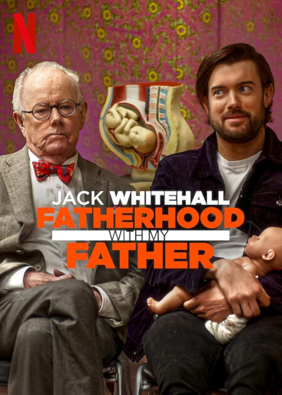 Jack Whitehall: Làm cha qua lời của cha tôi (Jack Whitehall: Fatherhood with My Father) [2017]