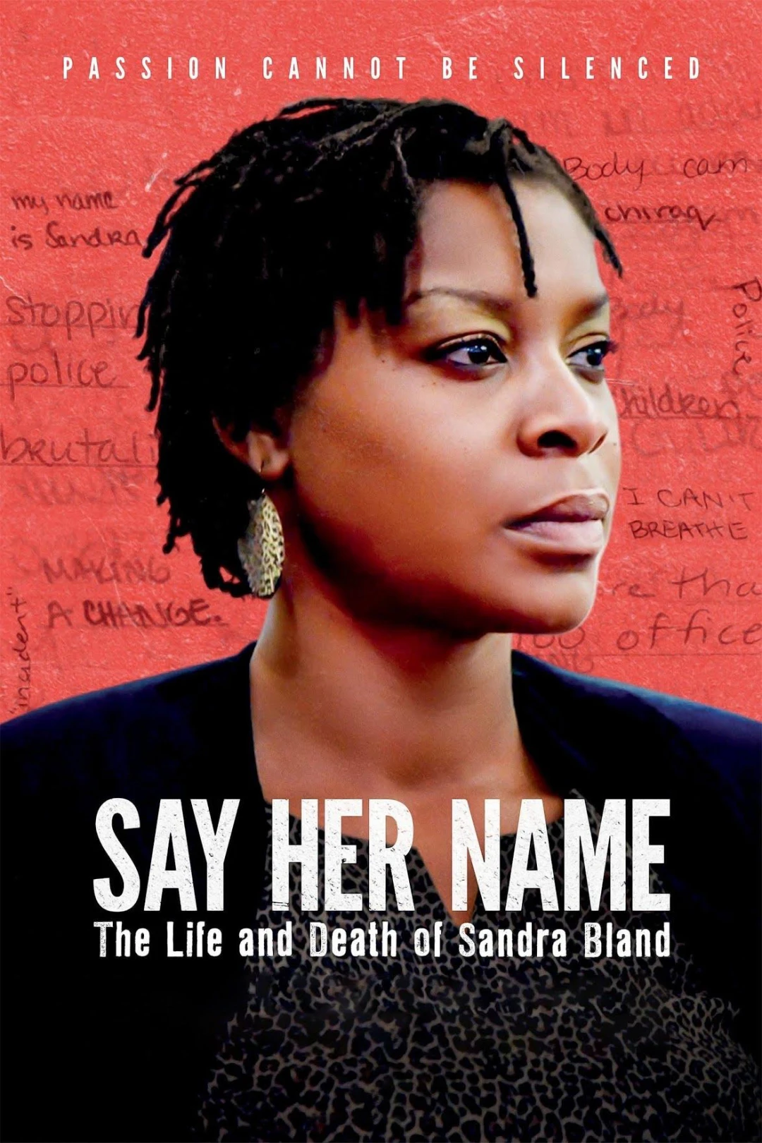 Mãi Nhắc Tên Cô: Cuộc Đời Và Cái Chết Của Sandra Bland (Say Her Name: The Life and Death of Sandra Bland) [2018]