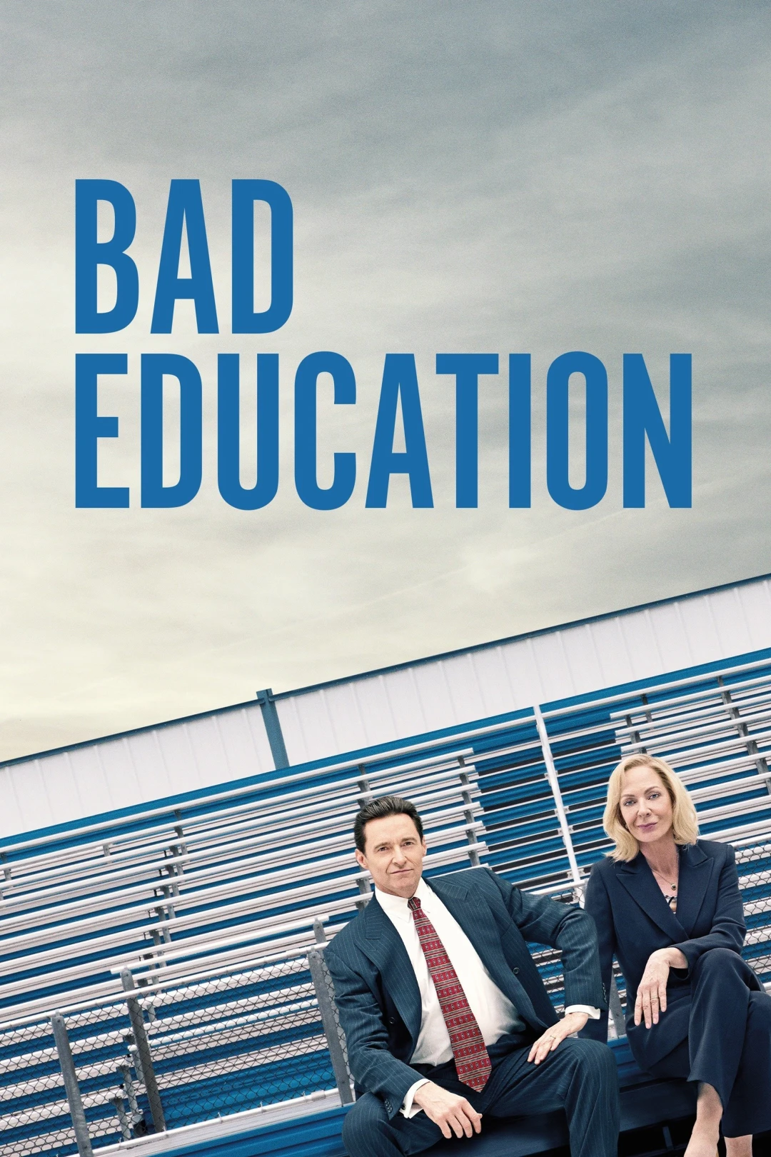 Nền Giáo Dục Xấu Xí (Bad Education) [2019]
