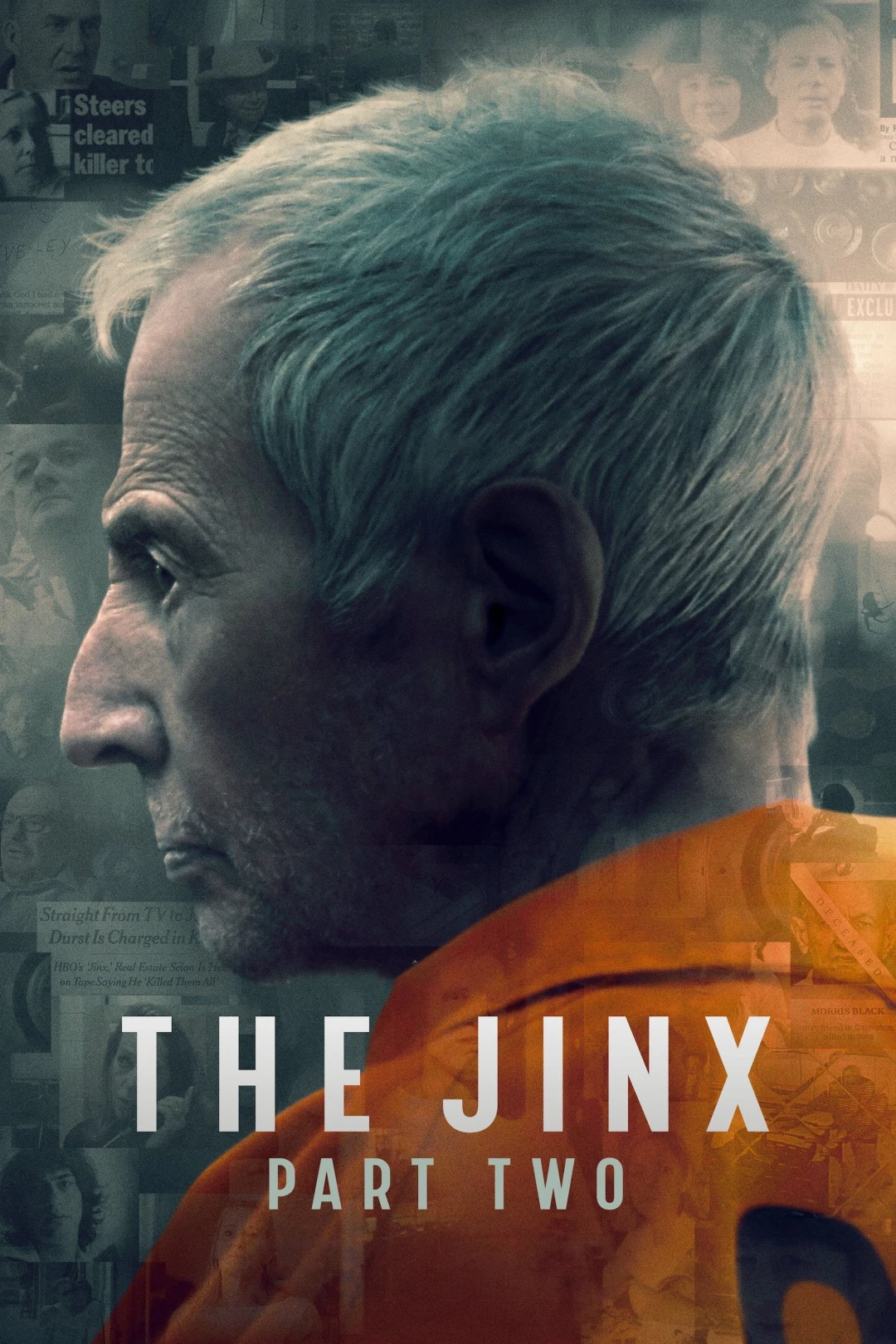 Vận Rủi: Cuộc Đời Và Cái Chết Của Robert Durst (Phần 2) (The Jinx: The Life and Deaths of Robert Durst (Season 2)) [2024]